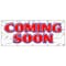 Signmission COMING SOON BANNER SIGN now grand opening signs open B-96 Coming Soon - alternate 1